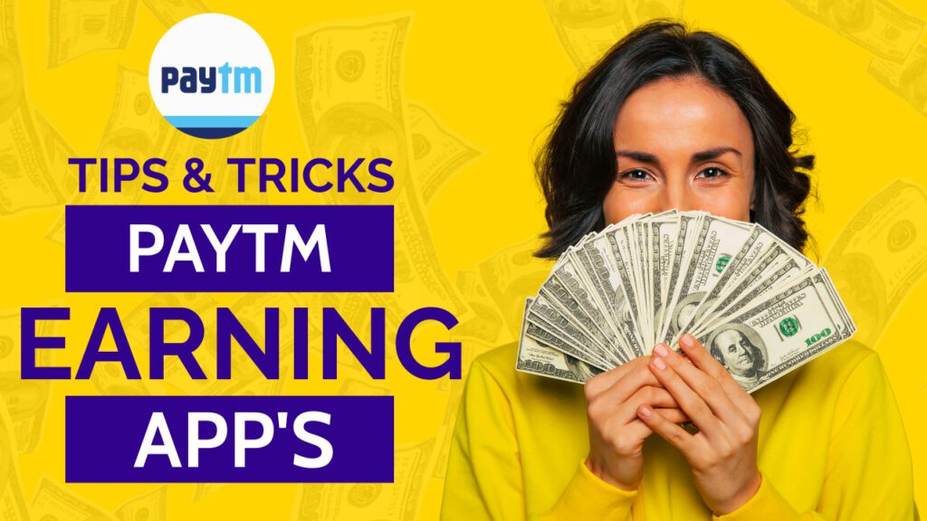 paytm earning app